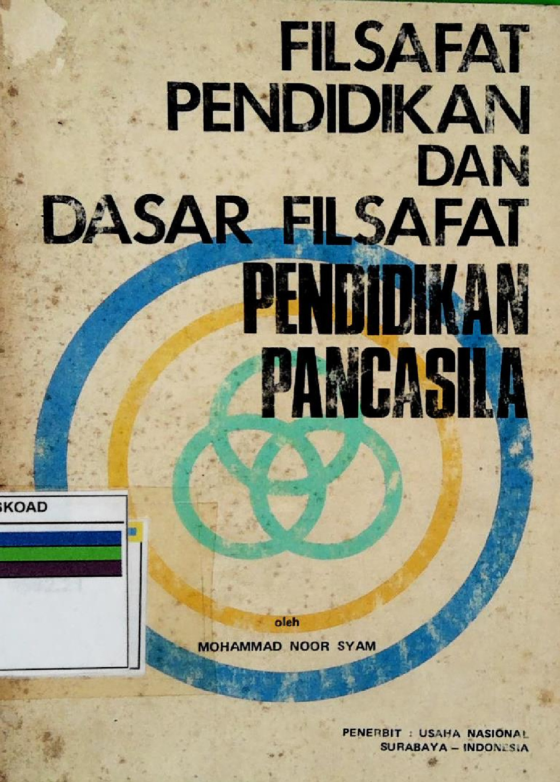 Filsafat Pendidikan Dan Dasar Filsafat Pendidikan Pancasila